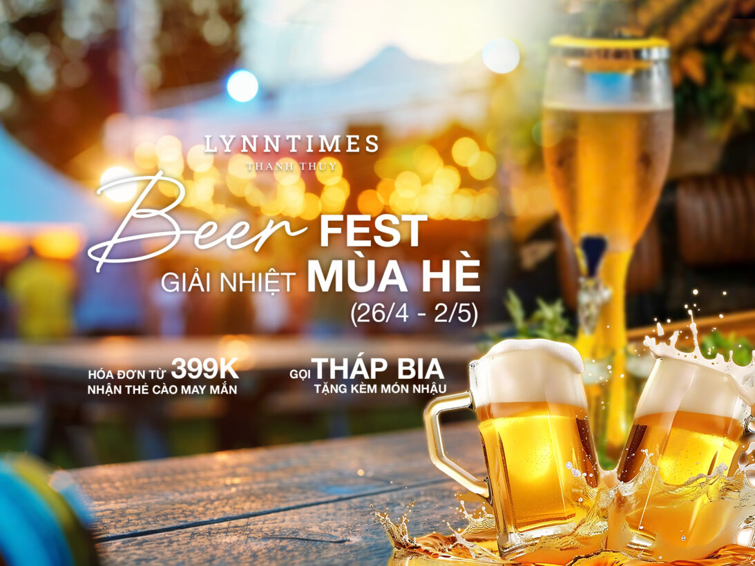 BEER FEST – Đêm hè sôi động giữa không gian nghỉ dưỡng